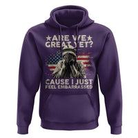 Funny Are We Great Yet Cause I Just Feel Embarrassed Hoodie Statue Of Liberty American Flag