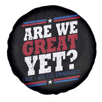Are We Great Yet Cause I Just Feel Embarrassed Spare Tire Cover Vintage Stripes