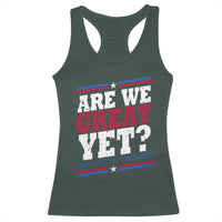 Are We Great Yet Cause I Just Feel Embarrassed Racerback Tank Top Vintage Stripes