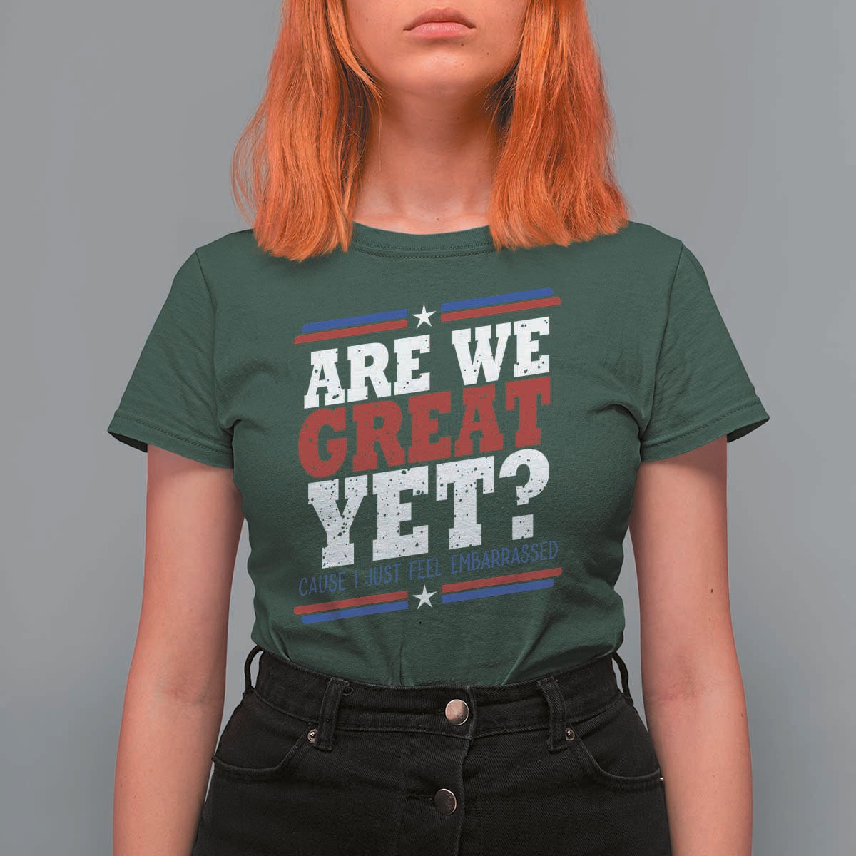 Are We Great Yet Cause I Just Feel Embarrassed T Shirt For Women Vintage Stripes