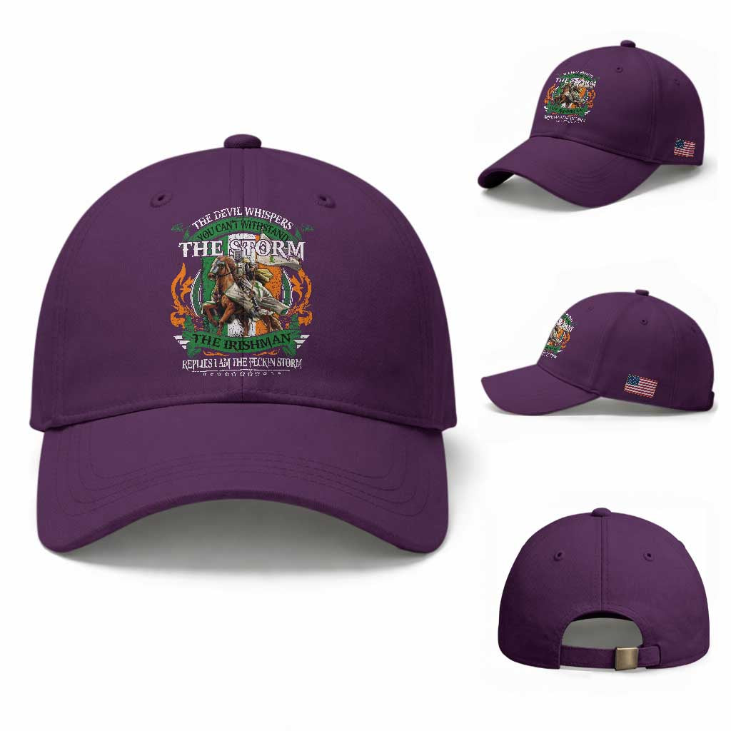 Irish Pride Baseball Cap The Devil Whispers You Can't Withstand The Storm The Irishman Replies