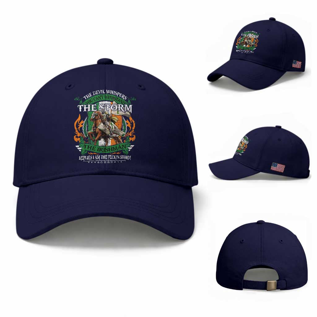Irish Pride Baseball Cap The Devil Whispers You Can't Withstand The Storm The Irishman Replies