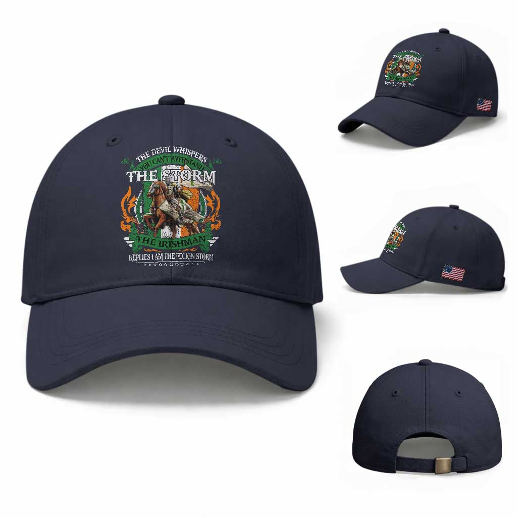Irish Pride Baseball Cap The Devil Whispers You Can't Withstand The Storm The Irishman Replies