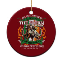 Irish Pride Ceramic Ornament The Devil Whispers You Can't Withstand The Storm The Irishman Replies - Wonder Print Shop