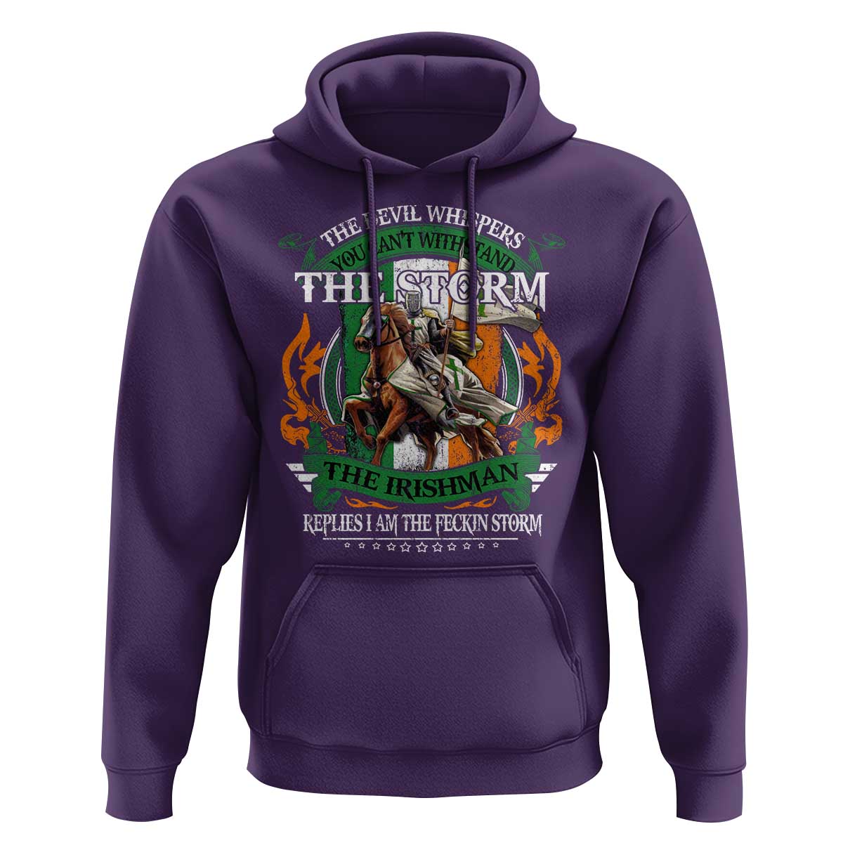 Irish Pride Hoodie The Devil Whispers You Can't Withstand The Storm The Irishman Replies