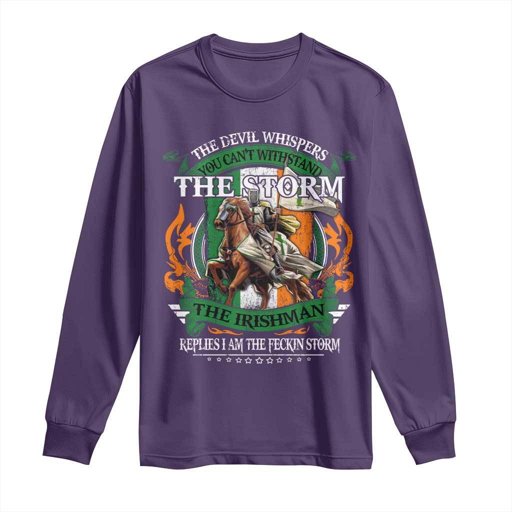 Irish Pride Long Sleeve Shirt The Devil Whispers You Can't Withstand The Storm The Irishman Replies