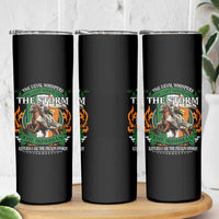 Irish Pride Skinny Tumbler The Devil Whispers You Can't Withstand The Storm The Irishman Replies