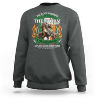 Irish Pride Sweatshirt The Devil Whispers You Can't Withstand The Storm The Irishman Replies