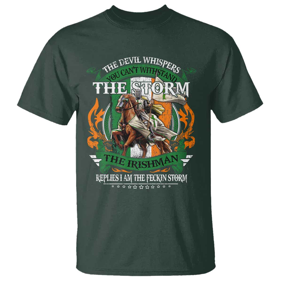 Irish Pride T Shirt The Devil Whispers You Can't Withstand The Storm The Irishman Replies