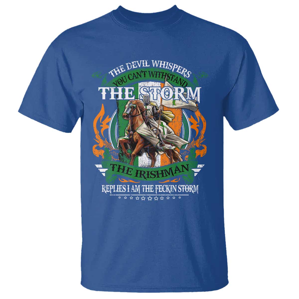 Irish Pride T Shirt The Devil Whispers You Can't Withstand The Storm The Irishman Replies