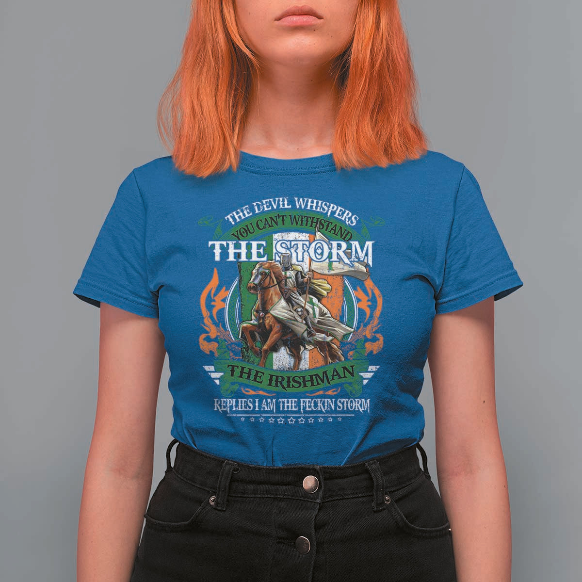 Irish Pride T Shirt For Women The Devil Whispers You Can't Withstand The Storm The Irishman Replies