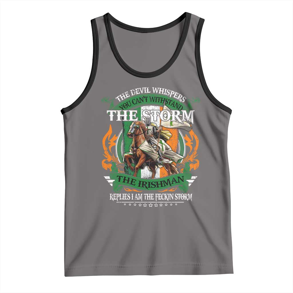 Irish Pride Tank Top The Devil Whispers You Can't Withstand The Storm The Irishman Replies