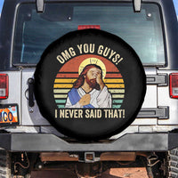 Funny OMG You Guys I Never Said That Spare Tire Cover Retro Christian Relegious