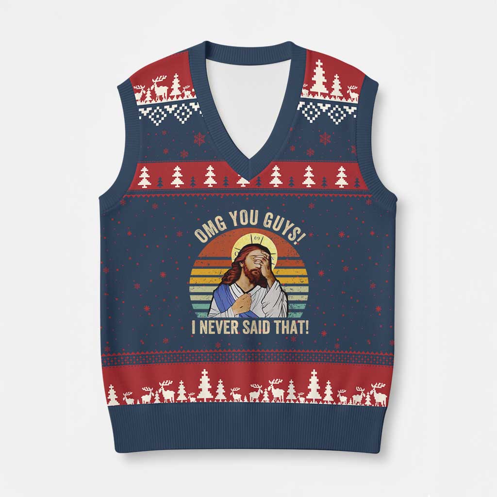 Funny OMG You Guys I Never Said That V-Neck Knit Sweater Vest Retro Christian Relegious - Wonder Print Shop
