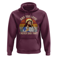 Funny OMG You Guys I Never Said That Hoodie Retro Christian Relegious