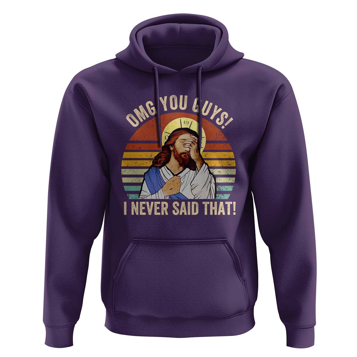 Funny OMG You Guys I Never Said That Hoodie Retro Christian Relegious