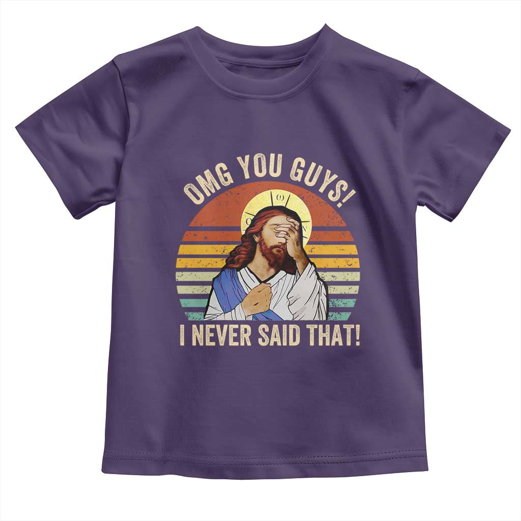 Funny OMG You Guys I Never Said That Toddler T Shirt Retro Christian Relegious