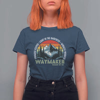 Religious Christian Waymaker T Shirt For Women Promise Keeper Light In The Darkness Miracle Worker