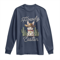 Funny Western Easter Day Long Sleeve Shirt Howdy Easter Country Cowboy Bunny