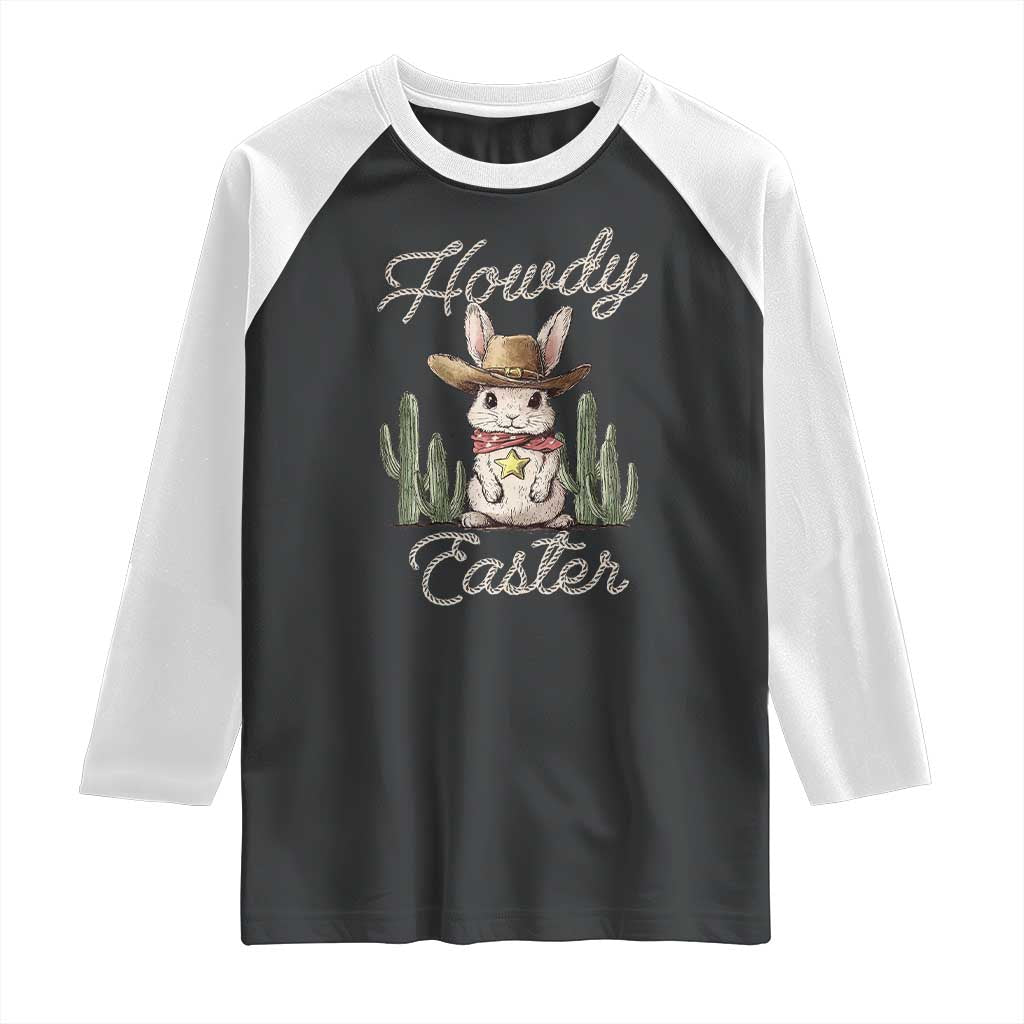 Funny Western Easter Day Raglan Shirt Howdy Easter Country Cowboy Bunny