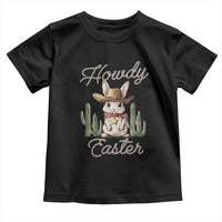 Funny Western Easter Day Toddler T Shirt Howdy Easter Country Cowboy Bunny
