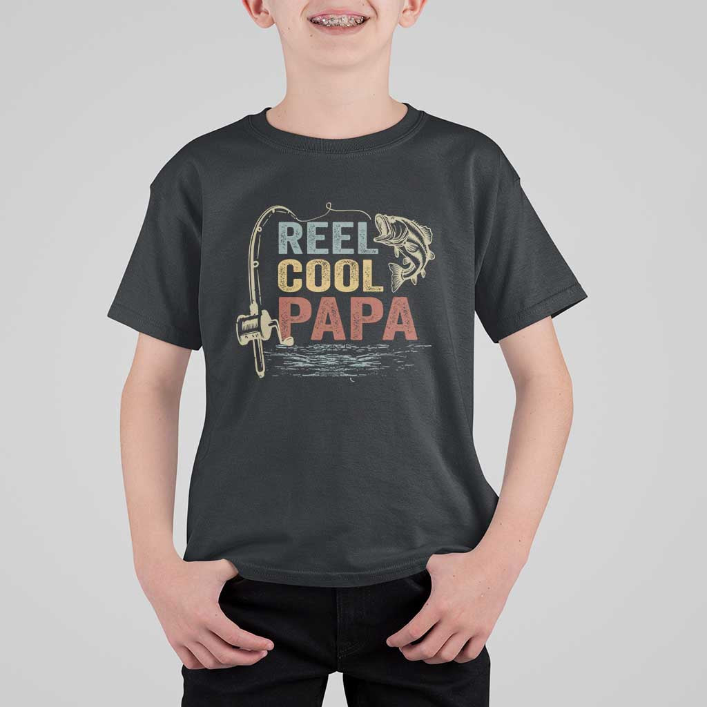 Funny Reel Cool Papa T Shirt For Kid Fishing Dad Fisherman Father's Day