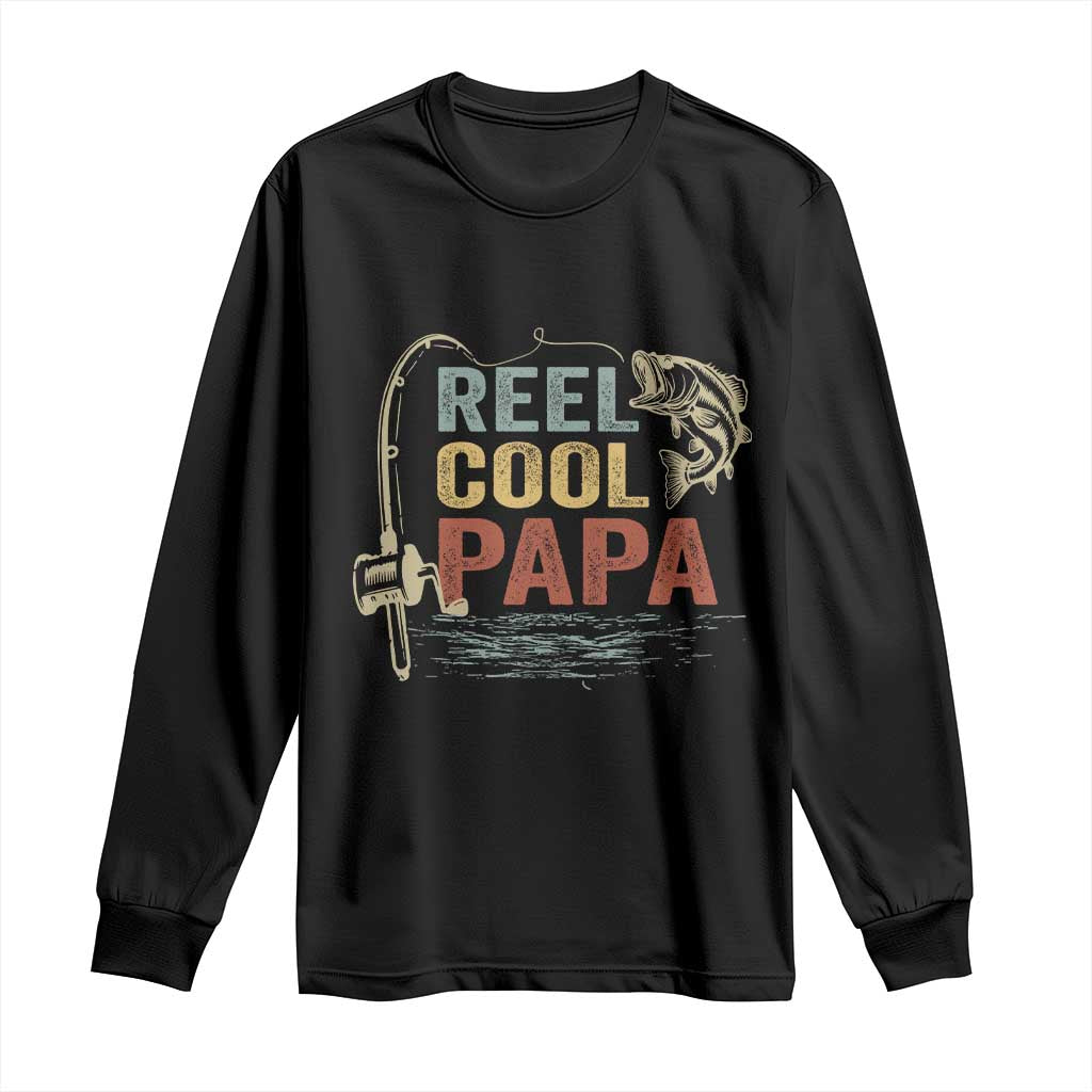 Funny Reel Cool Papa Long Sleeve Shirt Fishing Dad Fisherman Father's Day