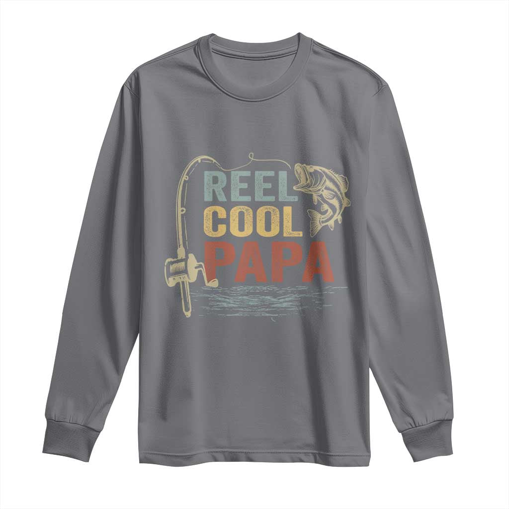 Funny Reel Cool Papa Long Sleeve Shirt Fishing Dad Fisherman Father's Day