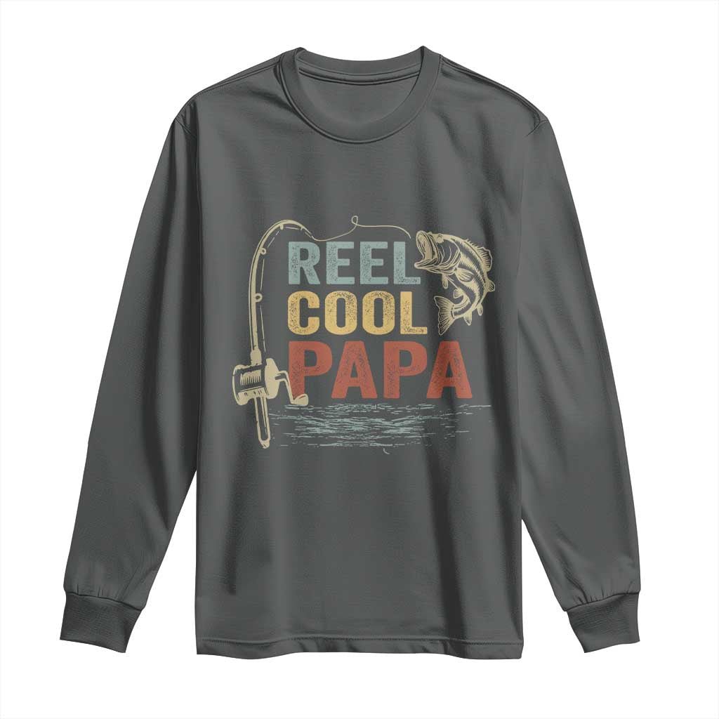 Funny Reel Cool Papa Long Sleeve Shirt Fishing Dad Fisherman Father's Day