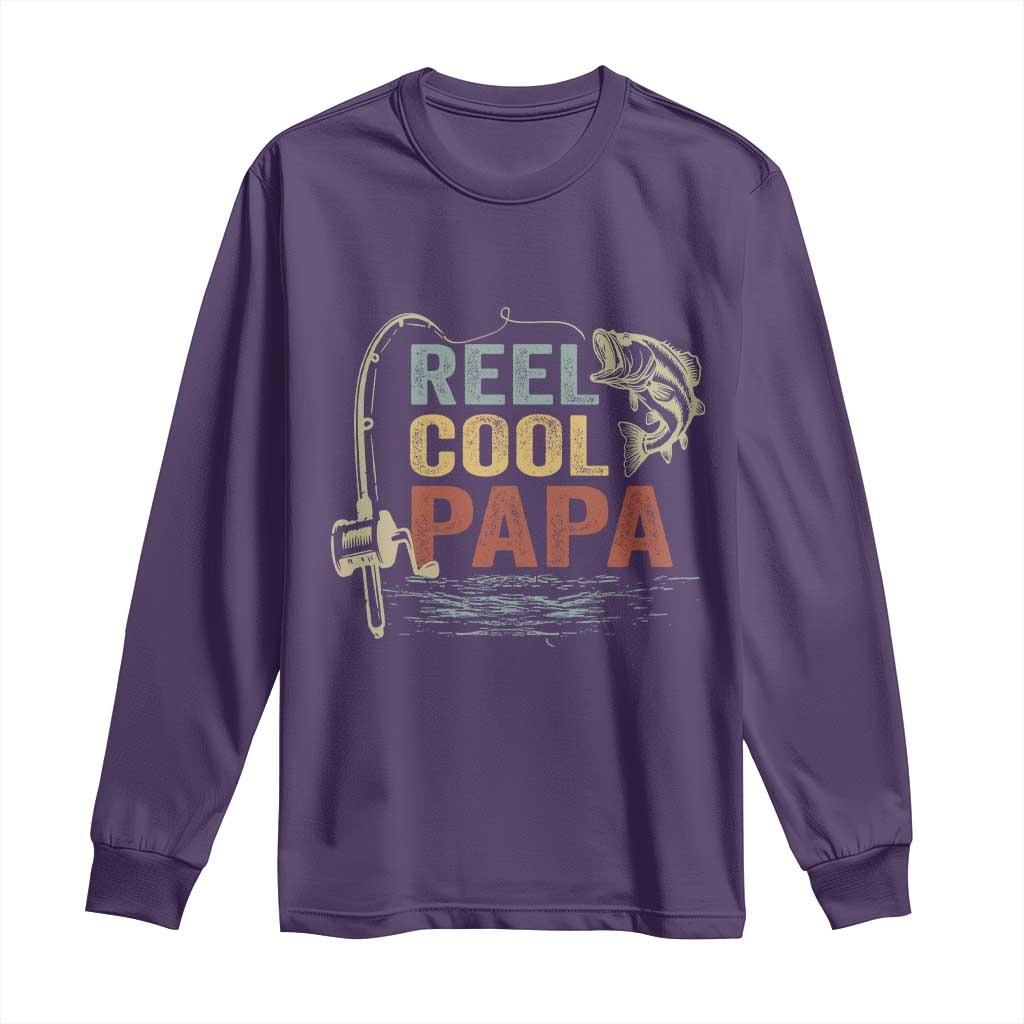 Funny Reel Cool Papa Long Sleeve Shirt Fishing Dad Fisherman Father's Day