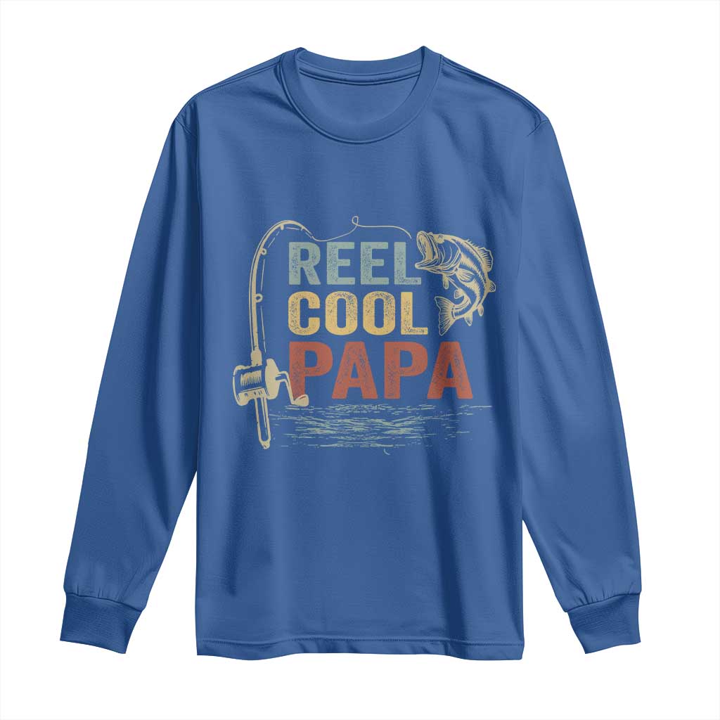 Funny Reel Cool Papa Long Sleeve Shirt Fishing Dad Fisherman Father's Day