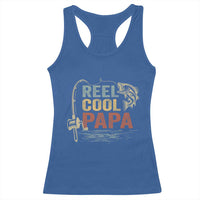 Funny Reel Cool Papa Racerback Tank Top Fishing Dad Fisherman Father's Day