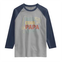 Funny Reel Cool Papa Raglan Shirt Fishing Dad Fisherman Father's Day