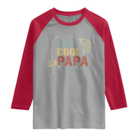 Funny Reel Cool Papa Raglan Shirt Fishing Dad Fisherman Father's Day