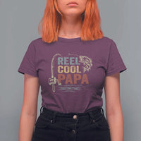 Funny Reel Cool Papa T Shirt For Women Fishing Dad Fisherman Father's Day