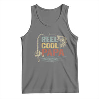 Funny Reel Cool Papa Tank Top Fishing Dad Fisherman Father's Day
