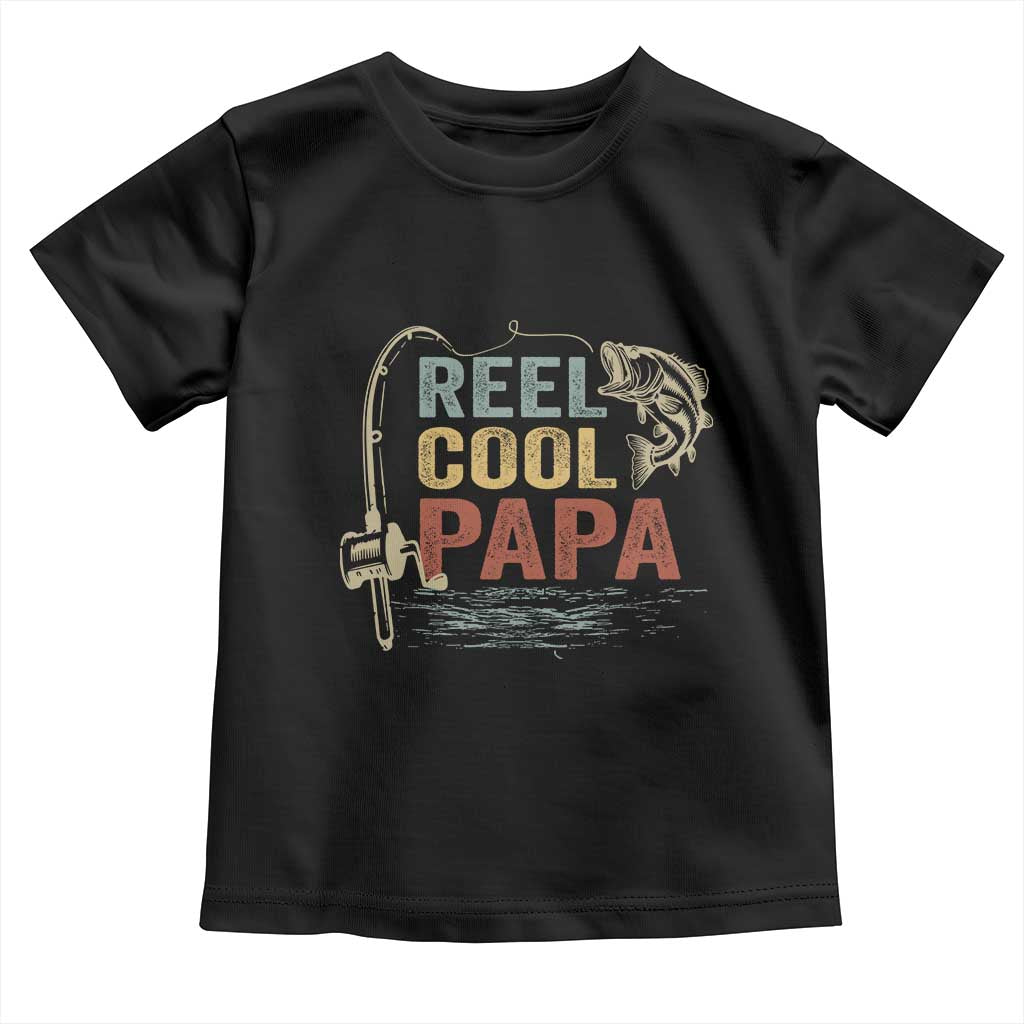 Funny Reel Cool Papa Toddler T Shirt Fishing Dad Fisherman Father's Day
