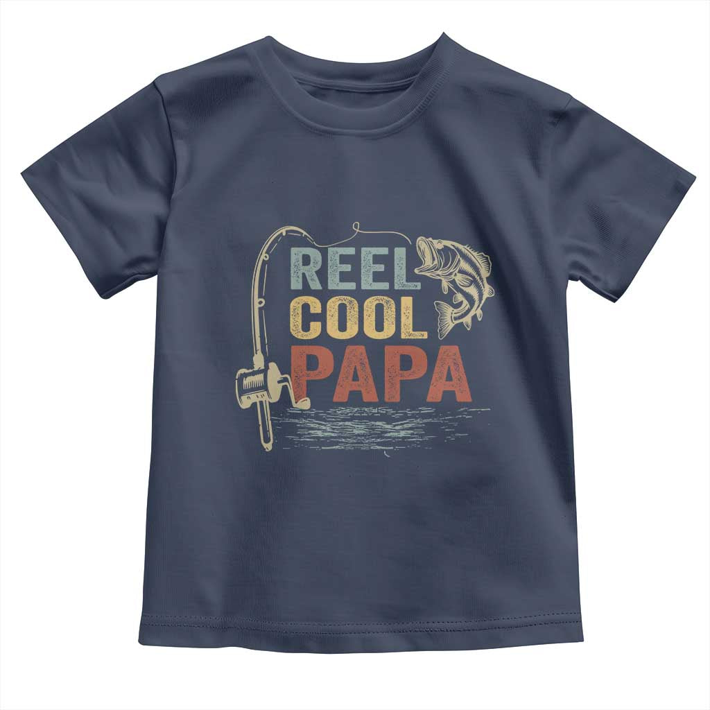 Funny Reel Cool Papa Toddler T Shirt Fishing Dad Fisherman Father's Day