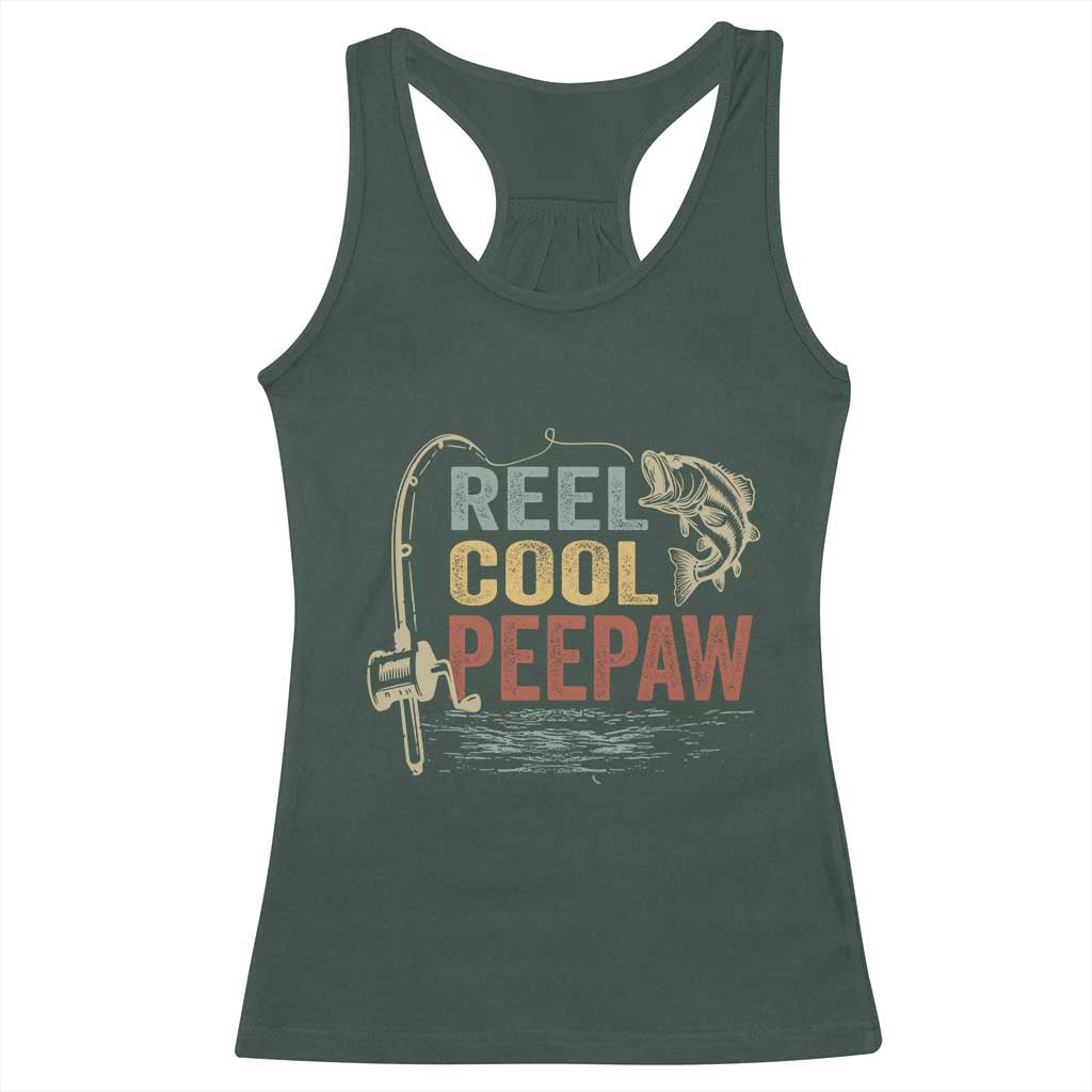 Funny Reel Cool Peepaw Racerback Tank Top Fishing Grandpa Fisherman Father's Day