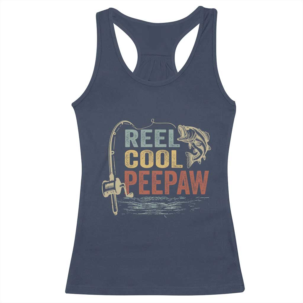 Funny Reel Cool Peepaw Racerback Tank Top Fishing Grandpa Fisherman Father's Day