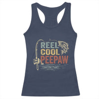 Funny Reel Cool Peepaw Racerback Tank Top Fishing Grandpa Fisherman Father's Day