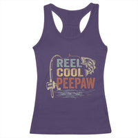 Funny Reel Cool Peepaw Racerback Tank Top Fishing Grandpa Fisherman Father's Day