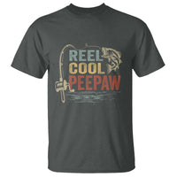 Funny Reel Cool Peepaw T Shirt Fishing Grandpa Fisherman Father's Day