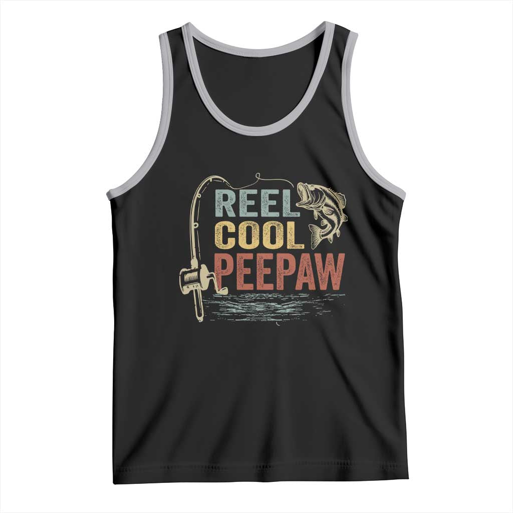 Funny Reel Cool Peepaw Tank Top Fishing Grandpa Fisherman Father's Day