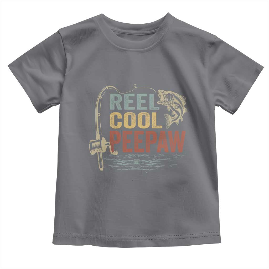 Funny Reel Cool Peepaw Toddler T Shirt Fishing Grandpa Fisherman Father's Day
