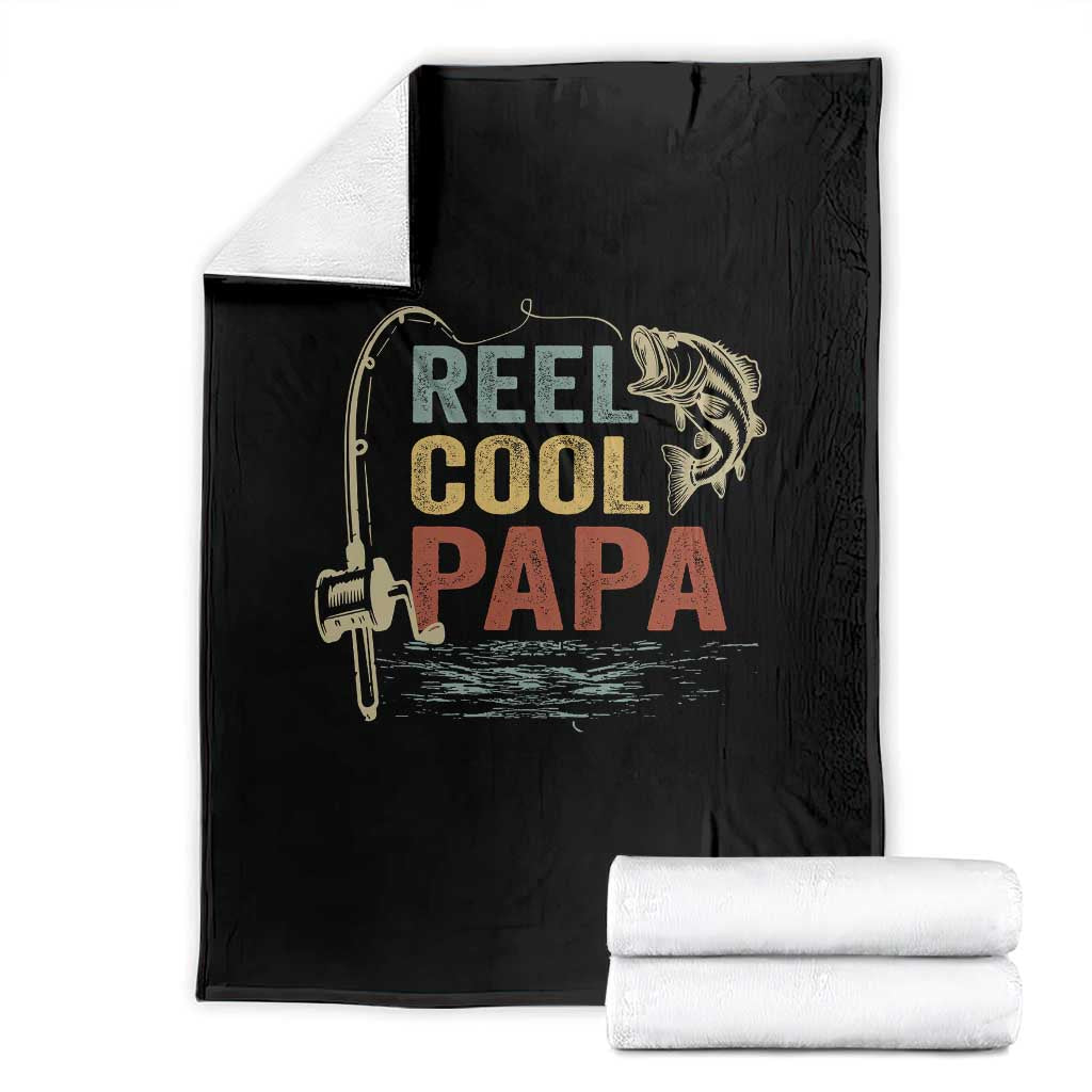 Funny Reel Cool Papa Throw Blanket Fishing Dad Fisherman Father's Day