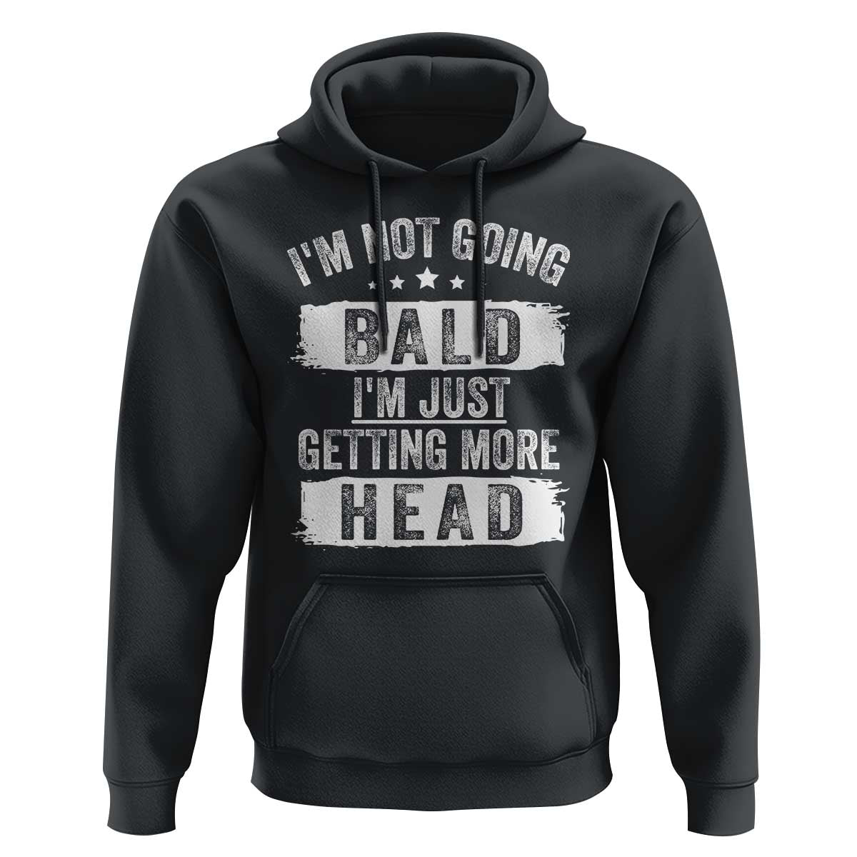 Funny I'm Not Going Bald I'm Just Getting More Head Hoodie Bald Guy