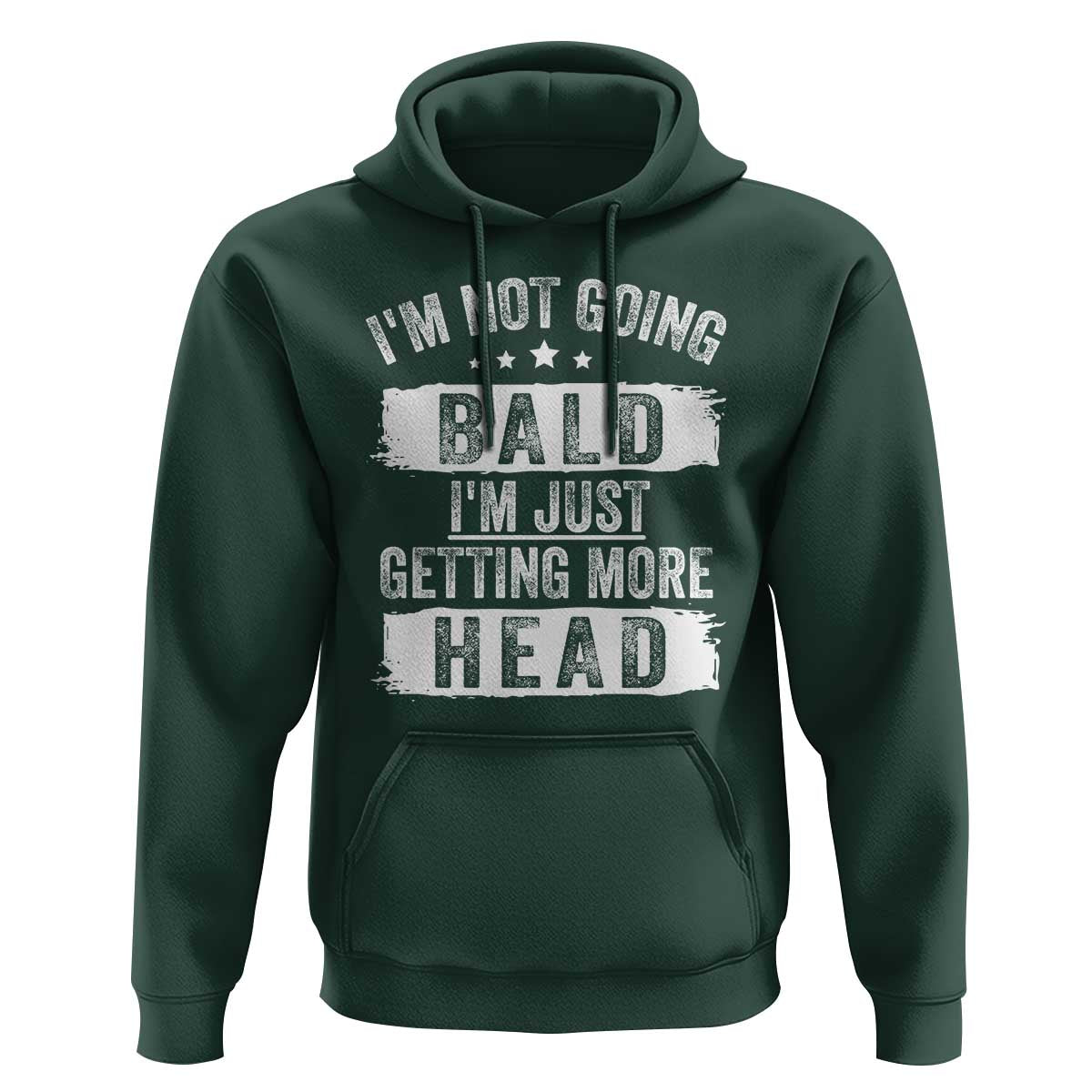 Funny I'm Not Going Bald I'm Just Getting More Head Hoodie Bald Guy