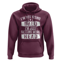 Funny I'm Not Going Bald I'm Just Getting More Head Hoodie Bald Guy