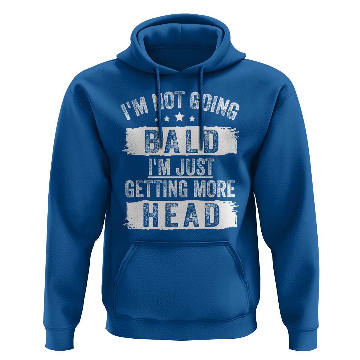 Funny I'm Not Going Bald I'm Just Getting More Head Hoodie Bald Guy